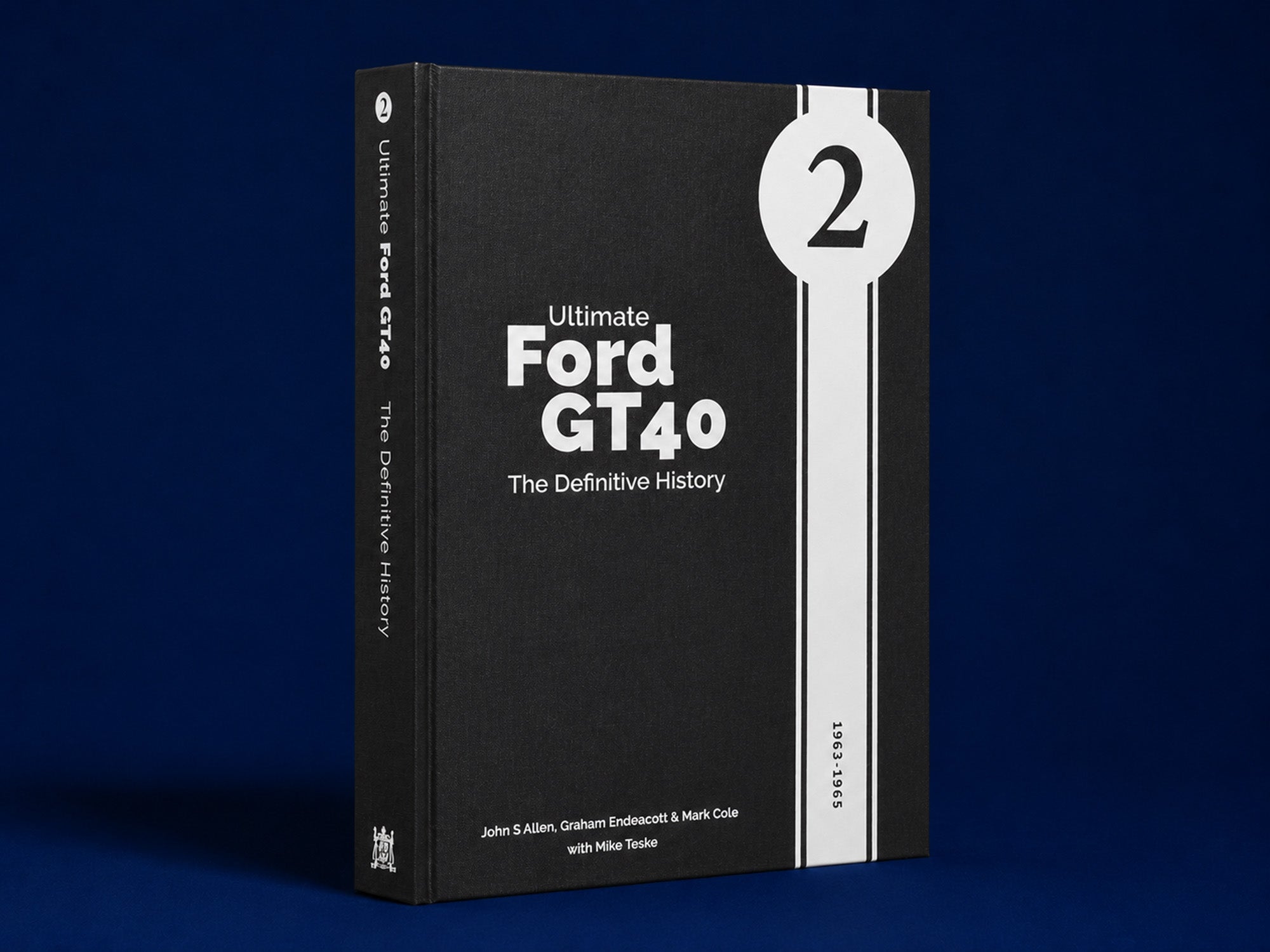 Ultimate Ford GT40 – The Definitive History (Volume 2)