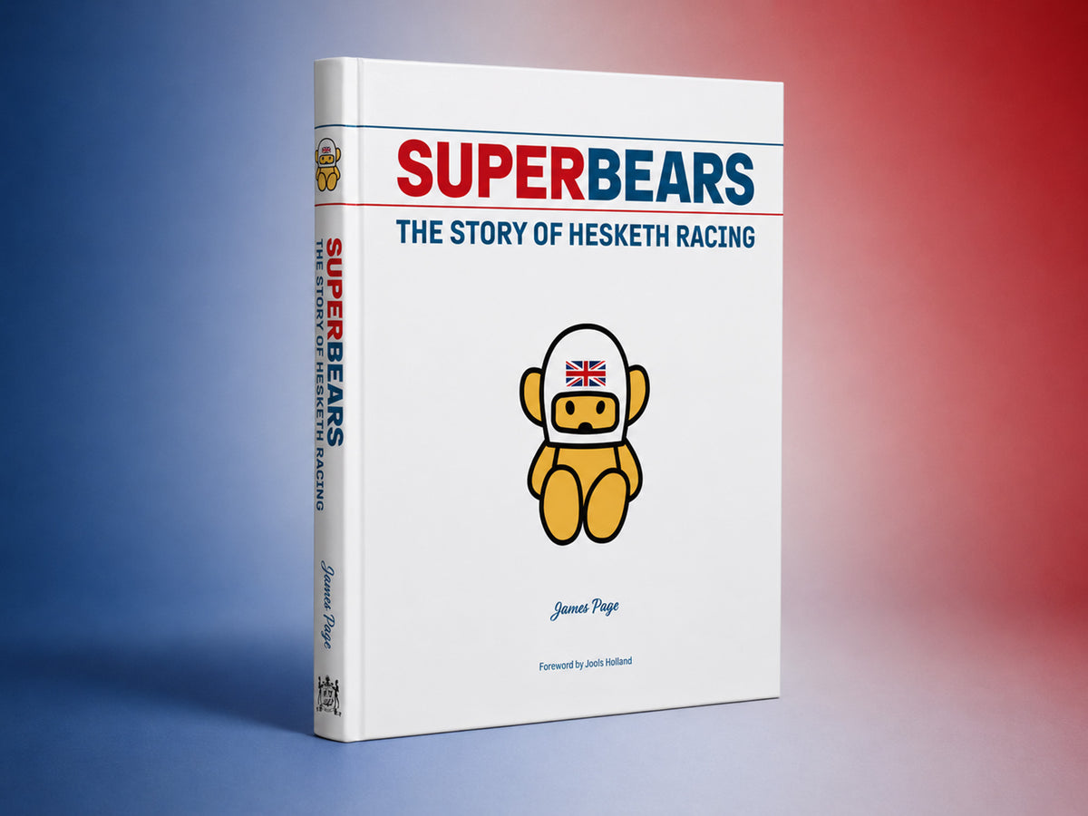 Superbears - The Story of Hesketh Racing