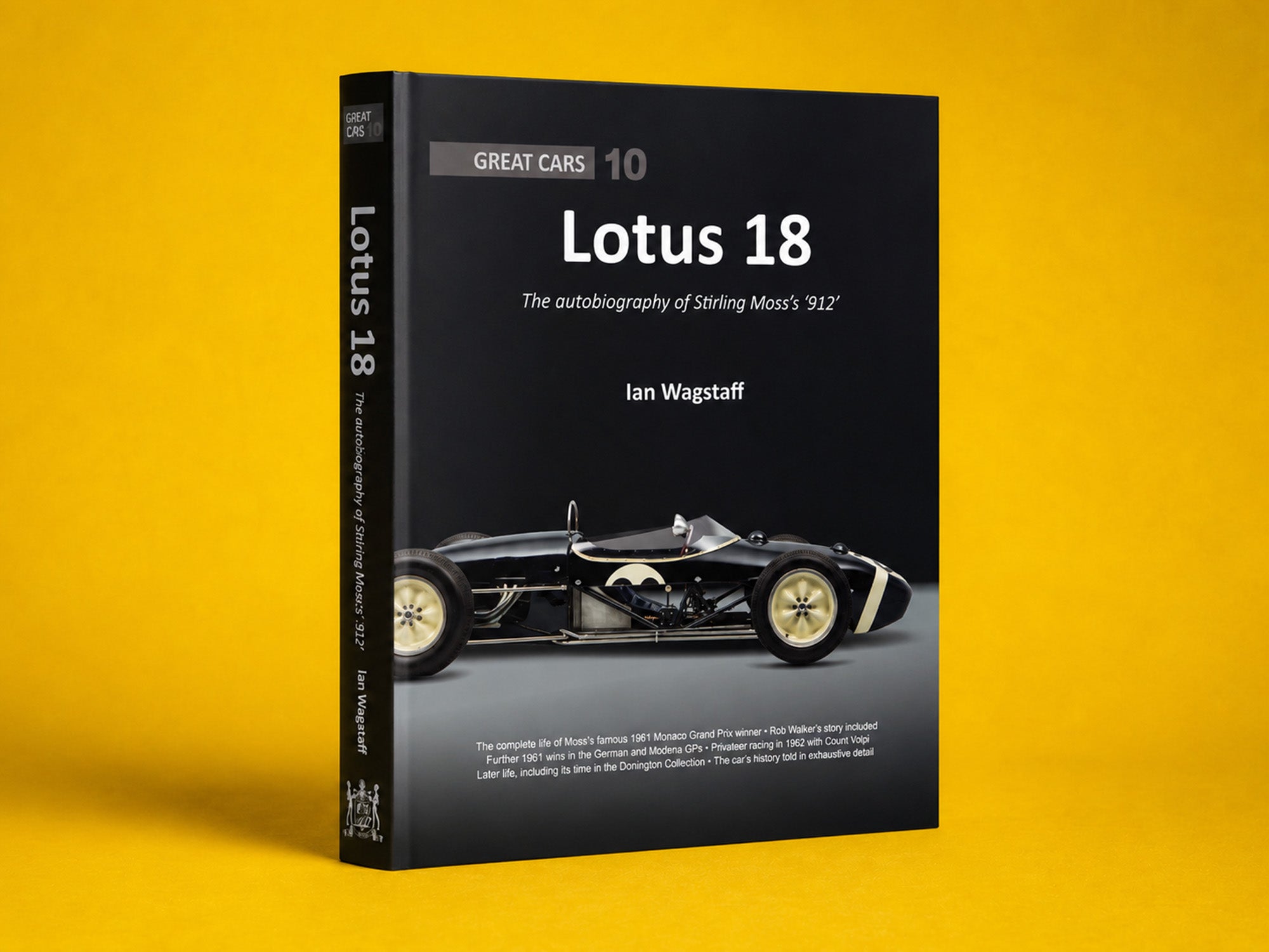 Lotus 18 - The autobiography of Stirling Moss’s ‘912’