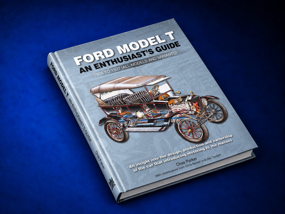 Ford Model T - An Enthusiast's Guide
