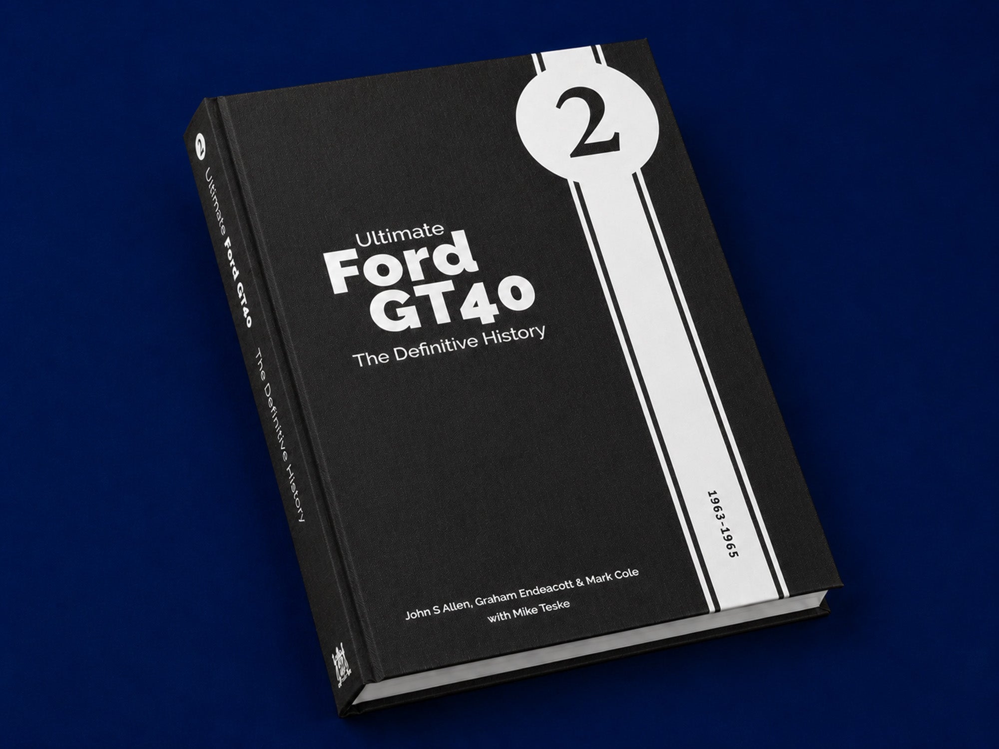 Ultimate Ford GT40  – The Definitive History (Volume 2)