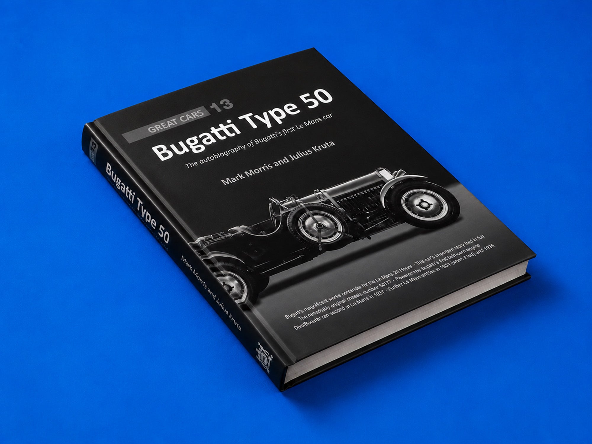 Bugatti Type 50 - The autobiography of Bugatti's first Le Mans car