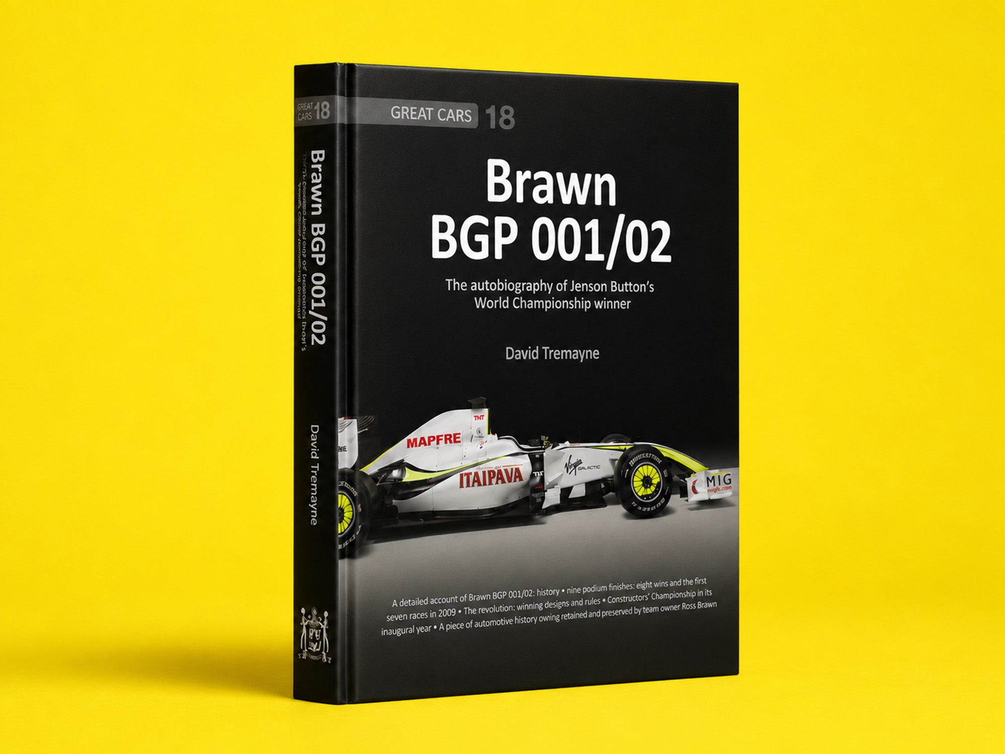 Brawn BGP 001/02 – The Autobiography of Jenson Button’s World Championship Winner
