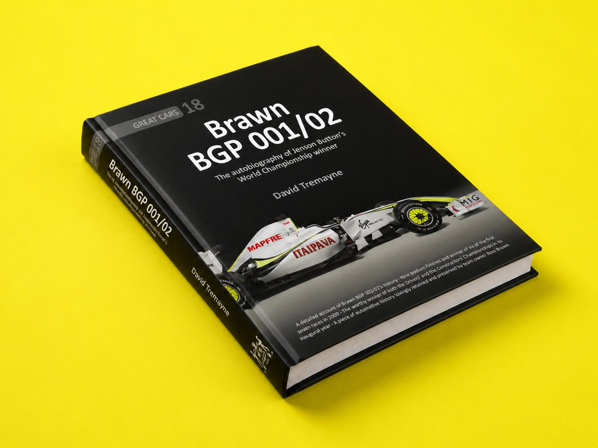 Brawn BGP 001/02 – The Autobiography of Jenson Button’s World Championship Winner