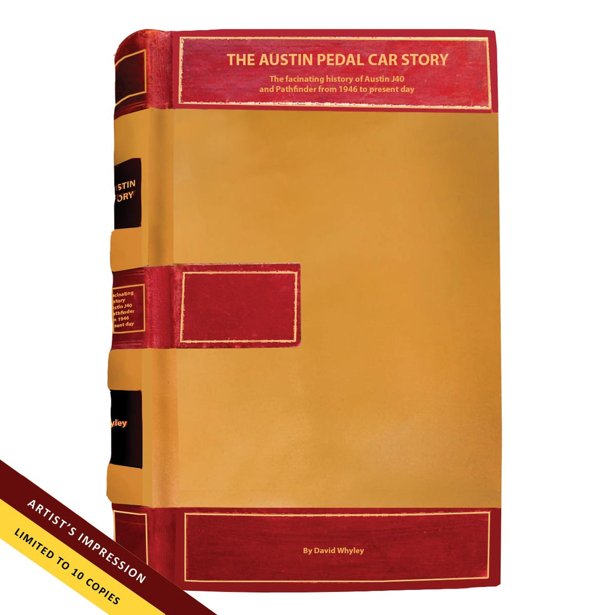 The Austin Pedal Car Story, by David Whyley (Heritage Edition) — Porter