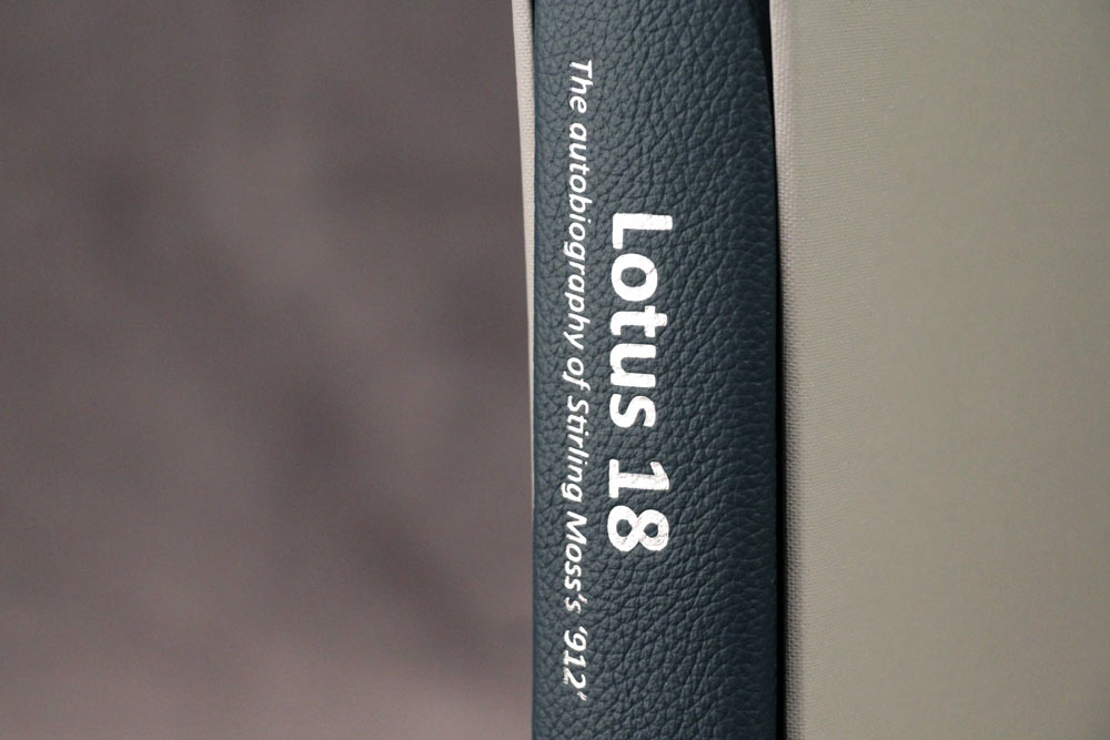 Lotus 18 - The autobiography of Stirling Moss's '912' (Limited Edition)