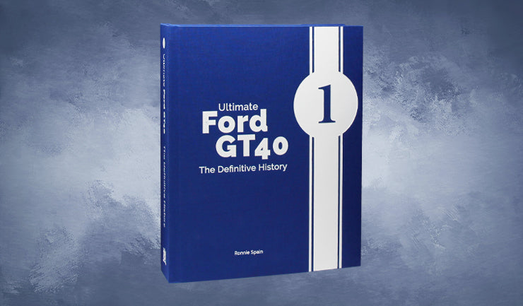 Ultimate Ford GT40 volume 1