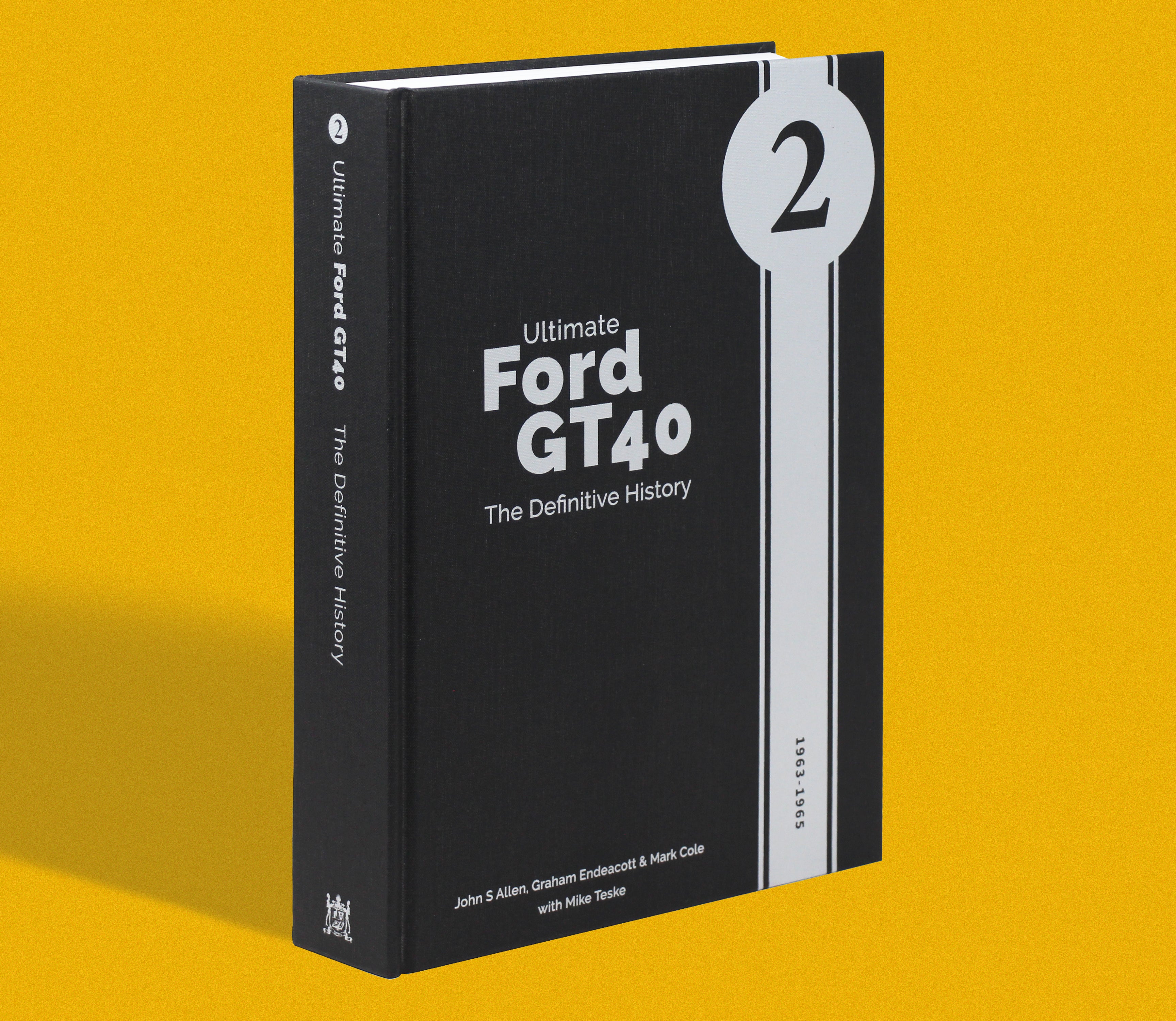 Ultimate Ford GT40 book Volume 2 